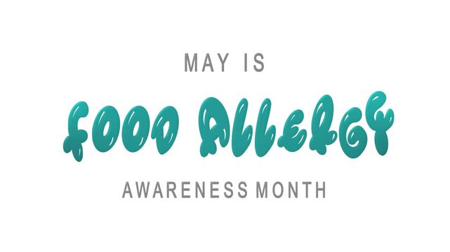 Food allergy awareness month text animation. Suitable for websites, social media, educational materials about allergies, promoting awareness campaigns.