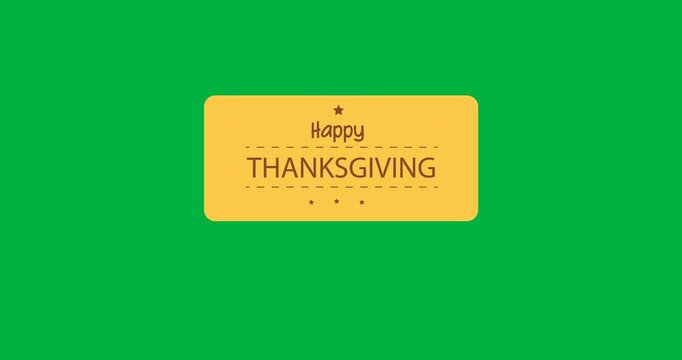 Digital animation of happy thanksgiving day text on yellow rectangle banner against black background