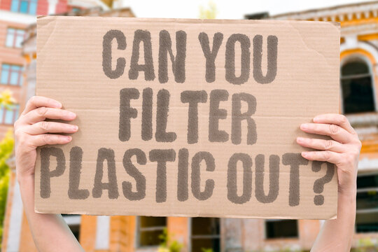"Can You Filter Plastic Out?" Existing water and food filtration technologies cannot fully remove microplastic contamination. PLASTIC. WATER. TOXIC. MICRO. FILTER.