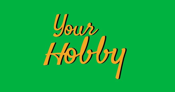 Digital animation of yellow your hobby text banner against black background
