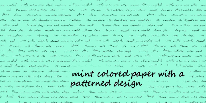 A full frame of vintage handwriting on a mint green background