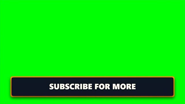 Subscribe for more call to action lower third button for social media marketing and video content creation