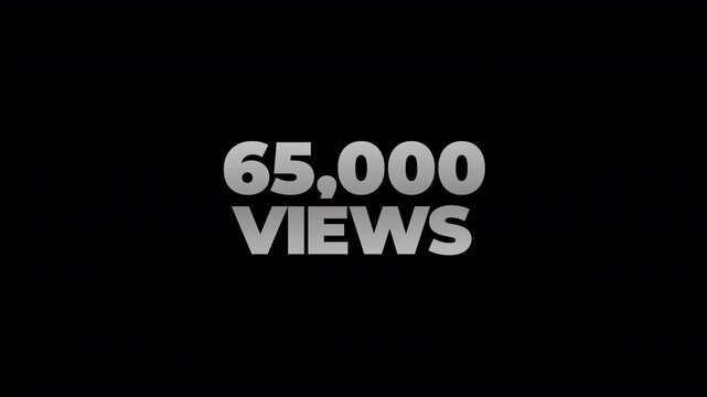65k views counting number social media on transparent background. counter number views social media increasing to 65 thousands. motion text 4k video with alpha channel