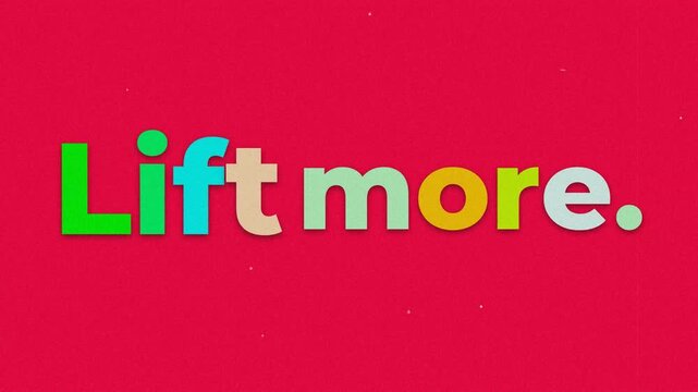 Colorful motivational typography reading Lift more appearing on a textured red background for fitness and health. Fitness motivation quote
