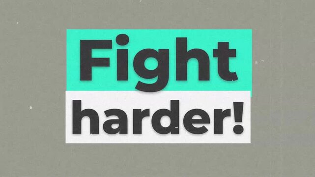 Fight harder motivational typography with a grainy glitch effect on a minimalist gray background. Gym motivation quote