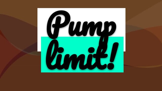 Motivational gym workout fitness typography featuring Pump limit in black script on teal and white blocks. Gym motivation words