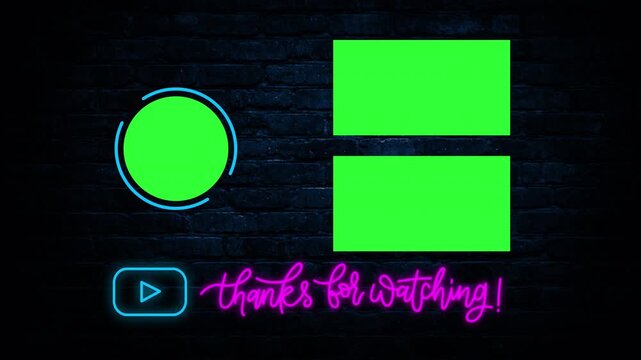 Neon "Thanks for Watching" handwriting animation with green screen circle placeholder on dark brick wall. End screen outro 