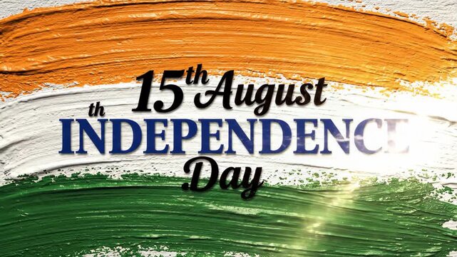 Indian flag colors with 15th August Independence Day text