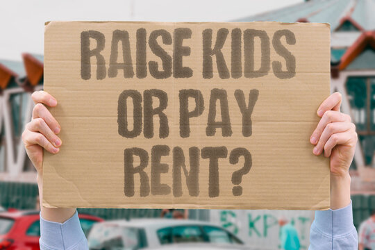"Raise Kids Or Pay Rent?" The simultaneous rise of housing and childcare costs has made both nearly incompatible for many earners. PARENT. COST. CHILD. HOUSING. AFFORD.