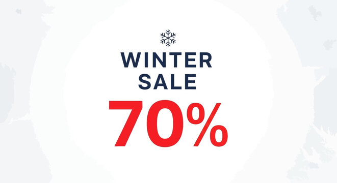 Winter Sale 70% Off Discount, Snowflakes and White Background