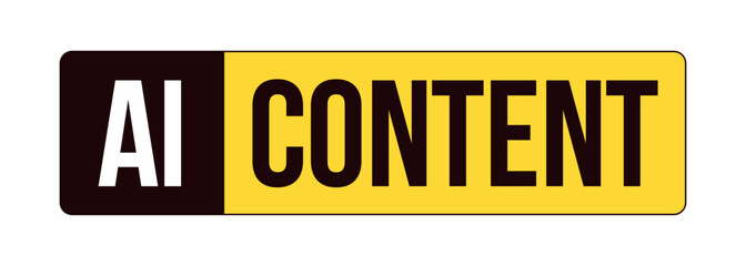 Fototapeta premium AI content disclosure label overlay. Artificially generated, machine-created media. Isolated vector sign. Digital media alert. Attention element. Graphic illustration with text. Platform message