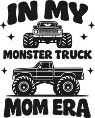 In My Monster Truck Mom Era Svg © Joe