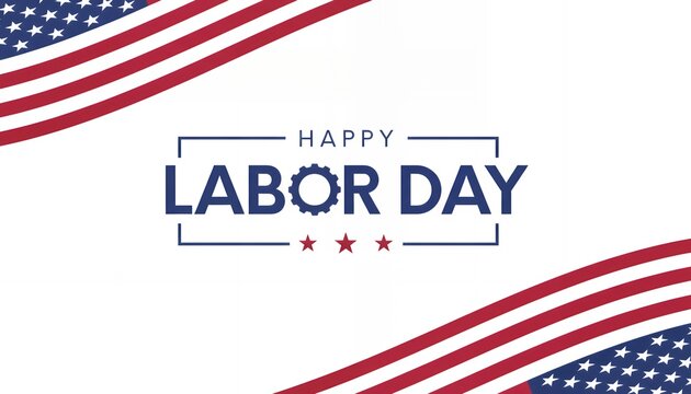 Labor Day Celebration: A graphic with the US flag and the text Happy Labor Day captures the essence of this national holiday, embodying its celebratory spirit.