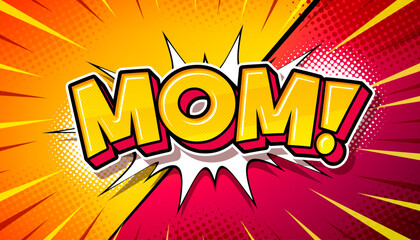 Mother's Day Banner or Postcard with Comic Style Mom Typography Lettering on Cartoon Movie Background. Vector Superhero Mother Celebration Design with Symbol of Love for Greeting Card, Flyer © articular