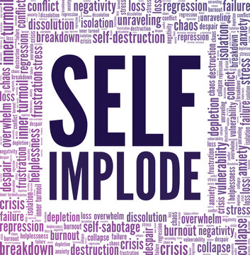 Self-implode word cloud conceptual design isolated on white background.