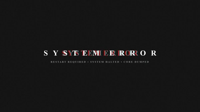 System Error Message on Screen.