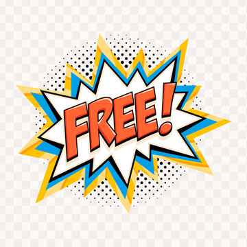 Comic style free offer starburst badge with bold red lettering, layered blue and yellow burst shapes and halftone dots. Eye catching promo sticker in retro pop art design