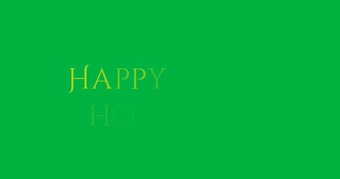 Digital animation of happy holiday text banner against black background