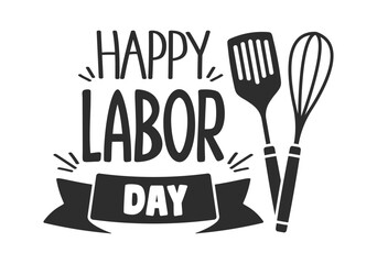 Obraz premium Labor Day Cooking Typography Badge Cartoon
