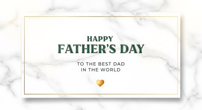 Happy father's day card celebrating dad with love and appreciation