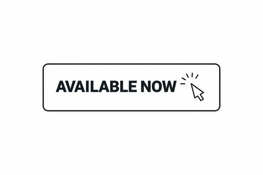 Promotional banner indicating immediate availability with a clickable cursor icon