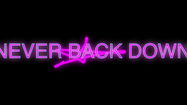 Never back down neon title animation bold pink text glow