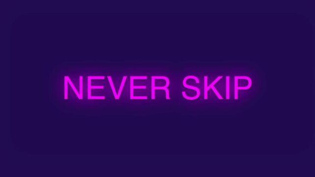 Never skip motivational text animation blue gradient background