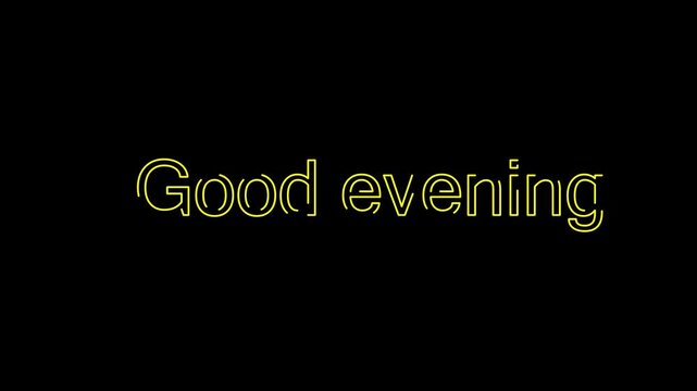 A video showcasing a peaceful good evening atmosphere with a simple text message on a black background