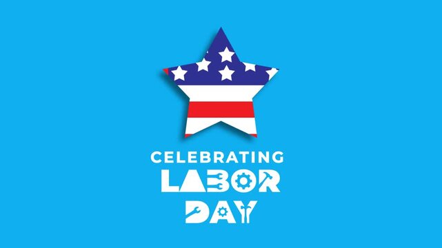 Celebrating Labor Day Animated Graphic &ndash; Patriotic USA Holiday Animation