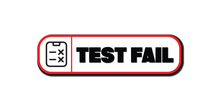 Red Test Fail Sign Icon for Quality Assurance Software Debugging and Diagnostic Error Isolated on White
