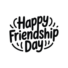 Fototapeta premium Happy friendship day hand drawn typography vector lettering for greeting cards, posters and t-shirt prints.