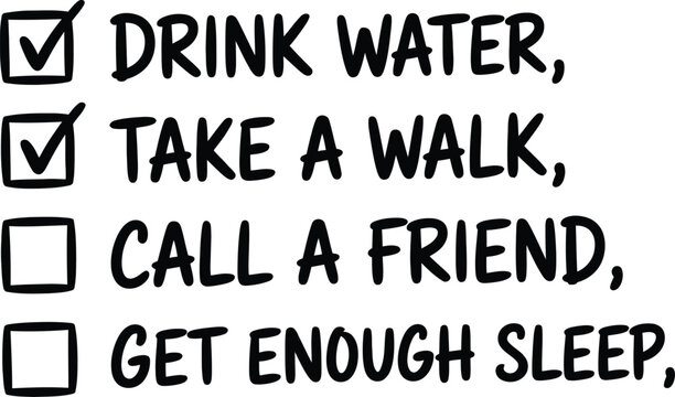 Healthy daily checklist encouraging positive habits like hydration physical activity social connection and sufficient night rest
