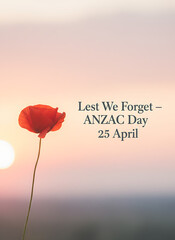 Fototapeta premium Lest We Forget ANZAC Day greeting with a single red poppy, blurred soft pastel background, ideal for remembrance memorial designs.
