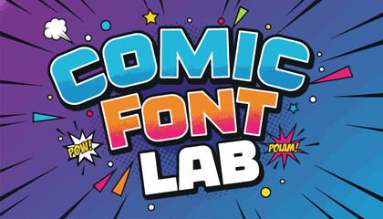 Obraz premium Vibrant comic book style text 'comic font lab' with colorful background and dynamic effects