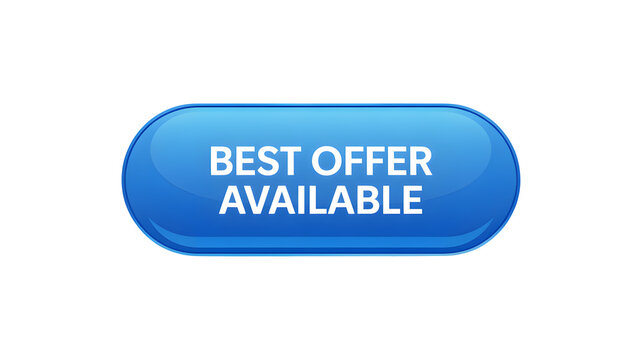 Blue button with best offer available text on white background advertising discount or promotion