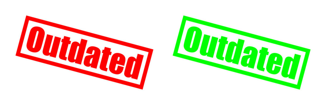 Red and green stamp icons with the word Outdated on a black background