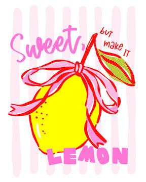 Sasy Coquette Lemon Shirt Design,sweet, but make it lemon,  Preppy Pink Bow and Stripes Whimsical Hand Drawn Summer Sublimation