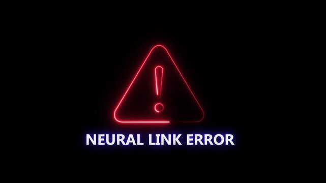 Danger risk alert stop error NEURAL LINK ERROR warning attention sign. Glowing neon text icon animation. glowing neon sign