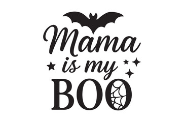 Fototapeta premium A playful halloween design featuring the phrase mama is my boo