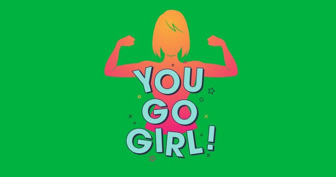 Digital animation of you go girl text over woman flexing her biceps icon against black background