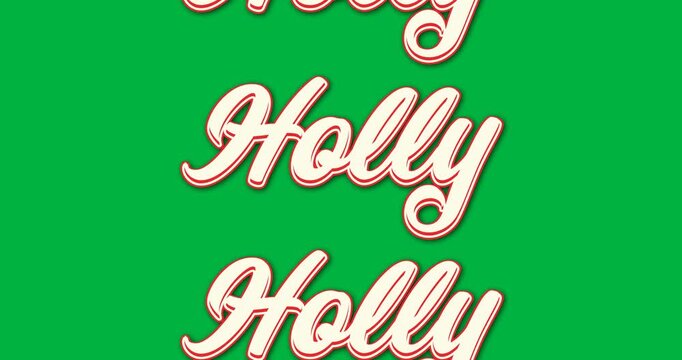 Digital animation of holly text banners in seamless pattern against black background