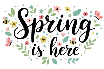 Obraz premium Hand drawn Spring lettering composition decorated with flowers, leaves and botanical doodles for greeting cards, posters, stickers, and seasonal spring designs