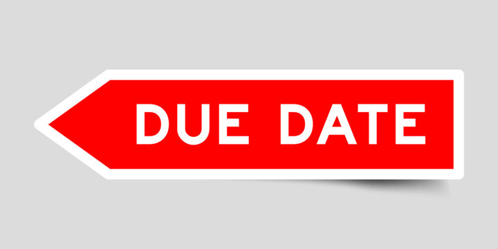 Red color arrow shape sticker label with word due date on gray background