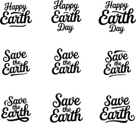 Obraz premium Happy Earth Day, Save the Earth, calligraphic vector lettering set. Eco-friendly, nature conservation, and environmental protection typography collection for banners, posters, and social media.