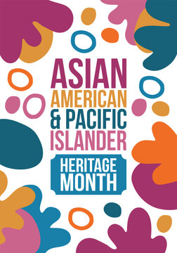 Asian American and Pacific Islander Heritage Month. Celebrated in the United States in May. It celebrates the culture, traditions and history. Poster, card, banner. Vector illustration