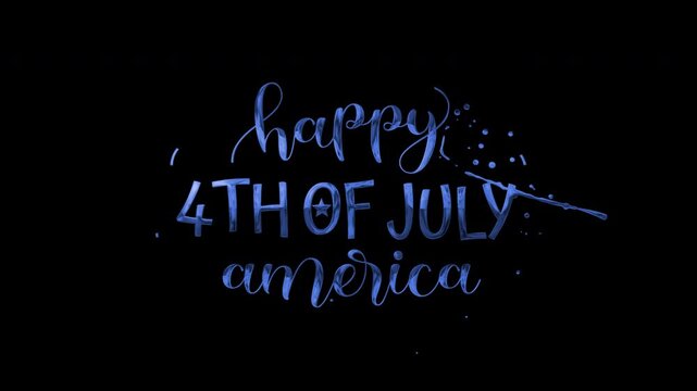 4th of july text animation greeting with blue stars celebrates independence day beautifully, suitable for patriotic celebrations. Include alpha channel for any background.
