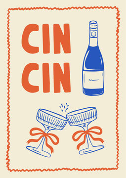 La Dolce Vita style poster with champagne glasses clinking together with bows and a bottle of wine or champagne with the words cin cin. Modern Coquette design. Vector illustration.