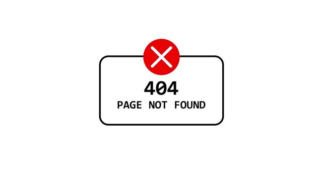 404 error page not found text animation on white background 4K UHD