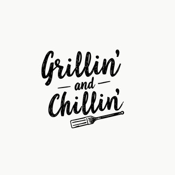 grillin and chillin hand drawn lettering with barbecue fork for cooking blogs, summer party invitations, kitchen decor, bbq menu design, food websites and social media posts.