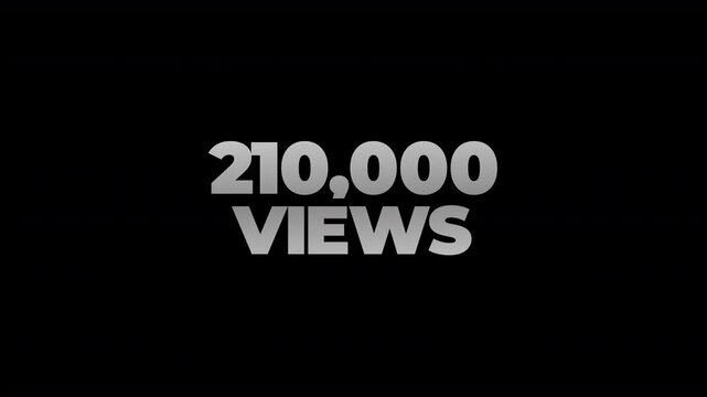 210k views counting number social media on transparent background. counter number views social media increasing to 210 thousands. motion text 4k video with alpha channel